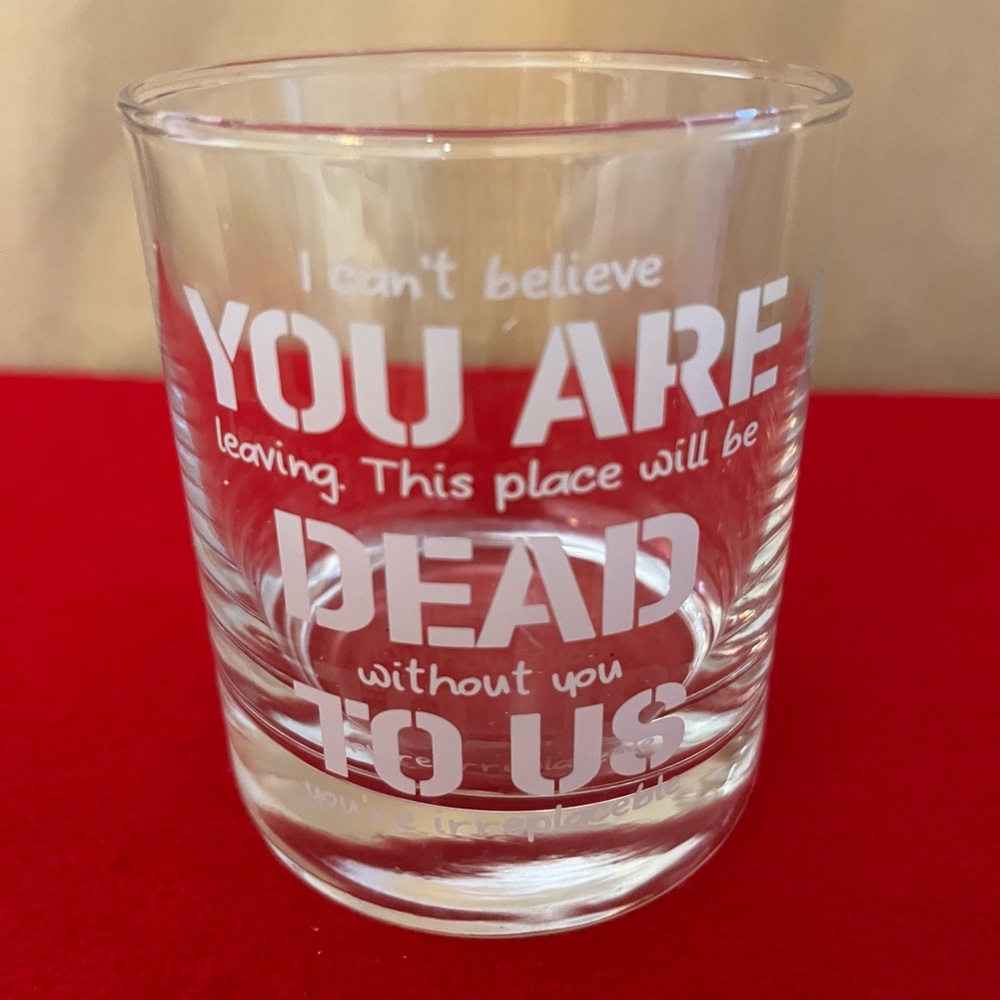 YOU ARE DEAD TO US Retirement Rocks Glass - Picture 5 of 6